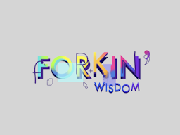 ForkinWisdom avatar